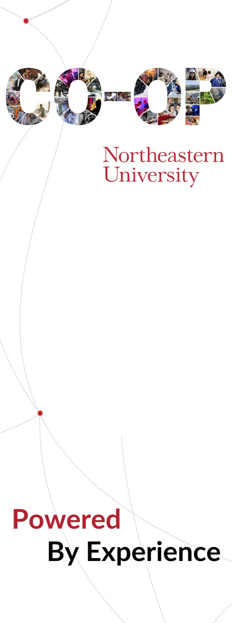 Roll-up banner: the word CO-OP set in a mosaic of student photographs, the Northeastern University signature beneath it, hairline arcs with red nodes crossing the field, and Powered By Experience at the foot